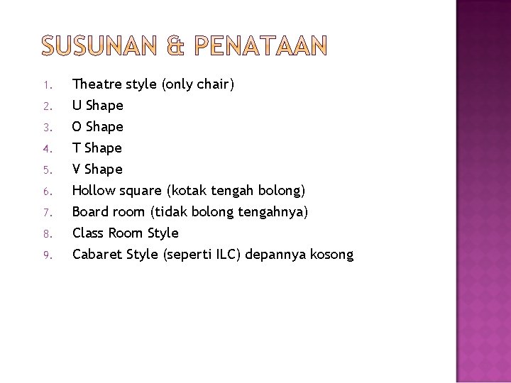 1. 2. 3. 4. 5. 6. 7. 8. 9. Theatre style (only chair) U