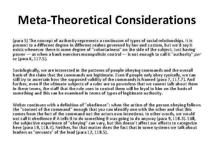 Meta-Theoretical Considerations (para 5) The concept of authority represents a continuum of types of