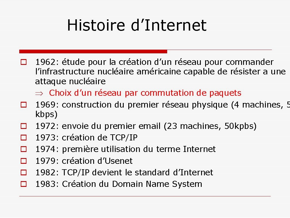 Histoire d’Internet o 1962: étude pour la création d’un réseau pour commander l’infrastructure nucléaire