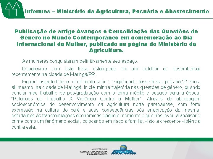 Informes – Ministério da Agricultura, Pecuária e Abastecimento Publicação do artigo Avanços e Consolidação
