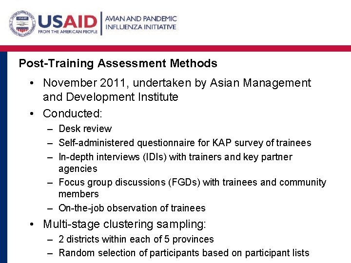 Post-Training Assessment Methods • November 2011, undertaken by Asian Management and Development Institute •