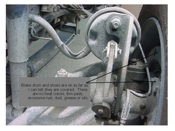 Brake drum and shoes are ok as far as I can tell; they are