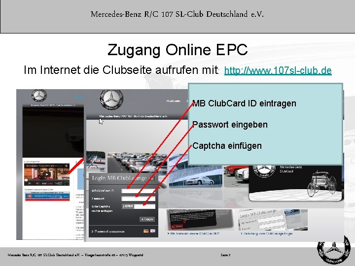 Mercedes-Benz R/C 107 SL-Club Deutschland e. V. Zugang Online EPC Im Internet die Clubseite