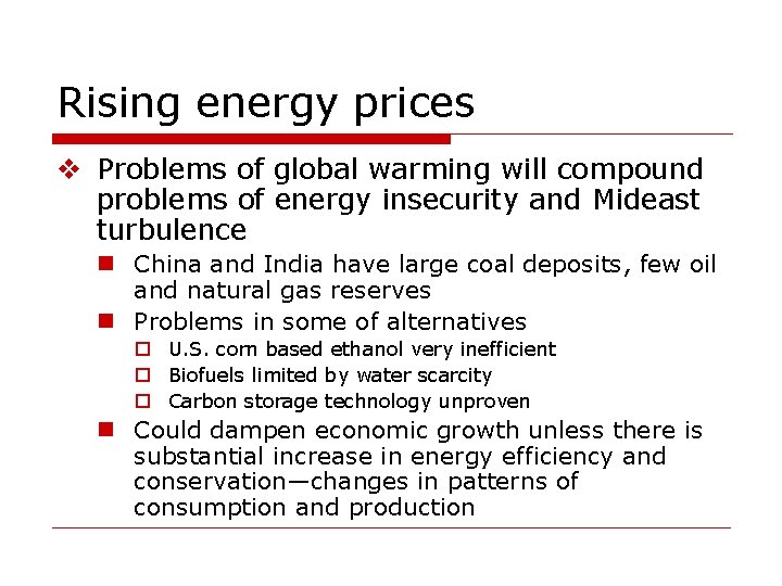 Rising energy prices v Problems of global warming will compound problems of energy insecurity