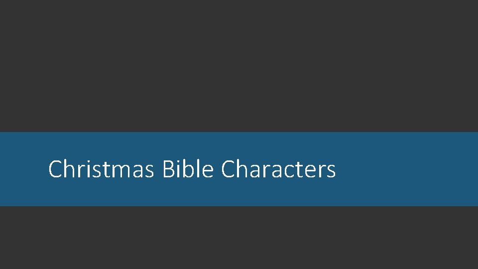 Christmas Bible Characters 