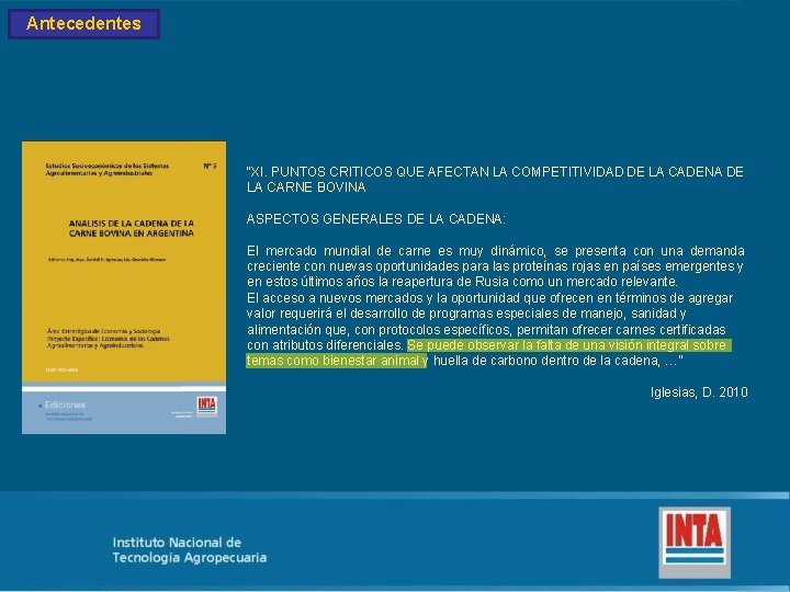 Antecedentes “XI. PUNTOS CRITICOS QUE AFECTAN LA COMPETITIVIDAD DE LA CADENA DE LA CARNE