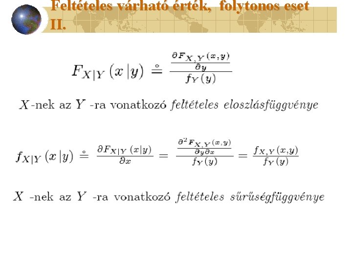 Feltételes várható érték, folytonos eset II. 