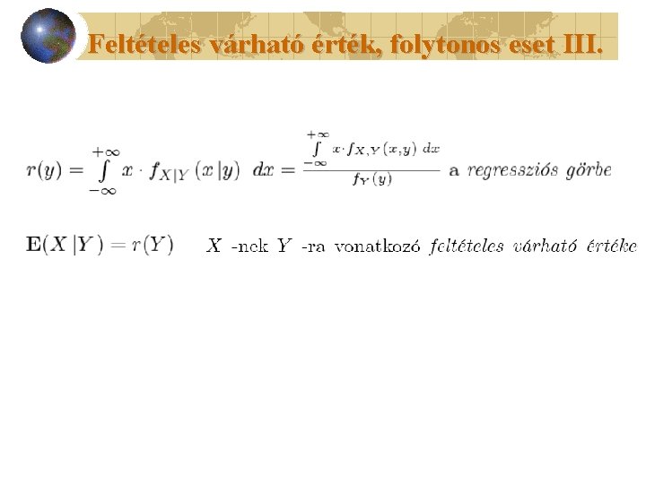 Feltételes várható érték, folytonos eset III. 