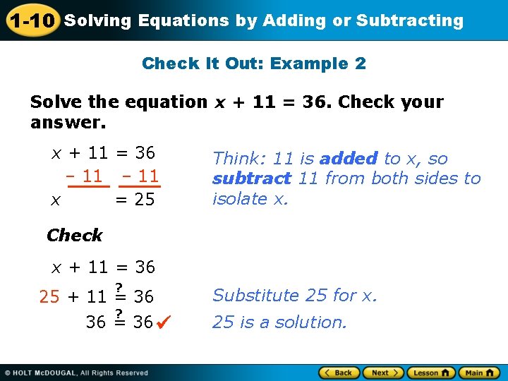 1 -10 Solving Equations by Adding or Subtracting Check It Out: Example 2 Solve