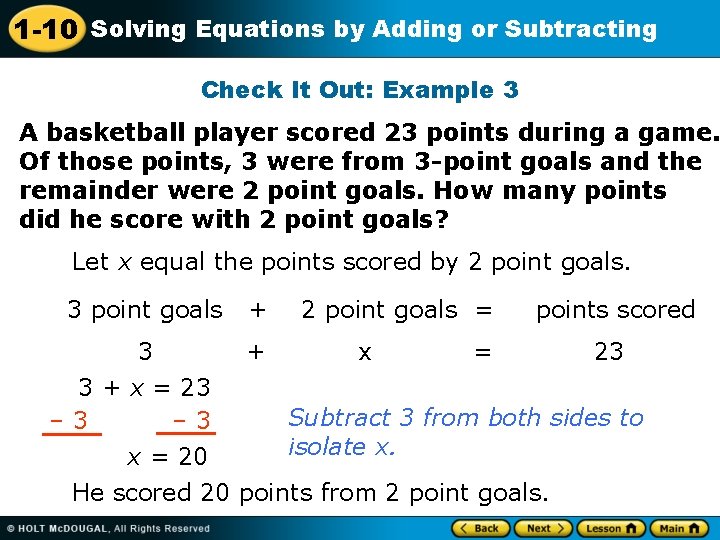 1 -10 Solving Equations by Adding or Subtracting Check It Out: Example 3 A