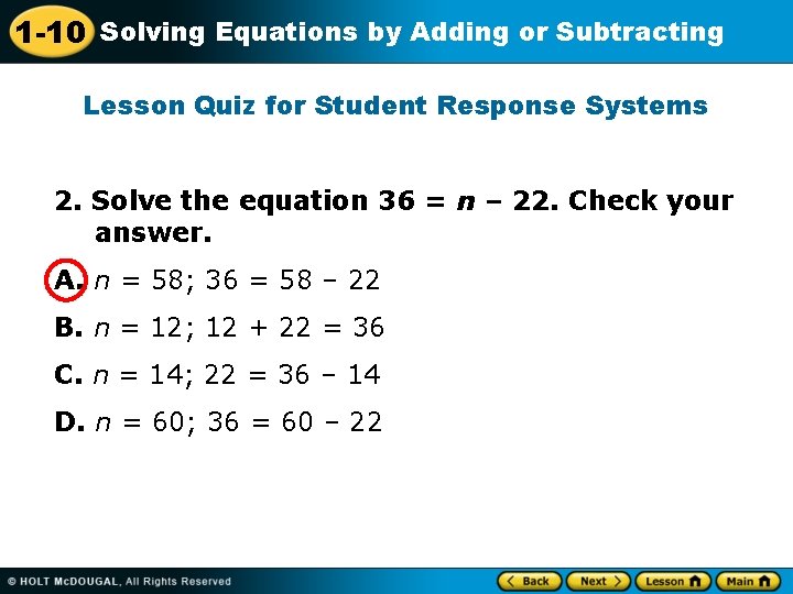 1 -10 Solving Equations by Adding or Subtracting Lesson Quiz for Student Response Systems