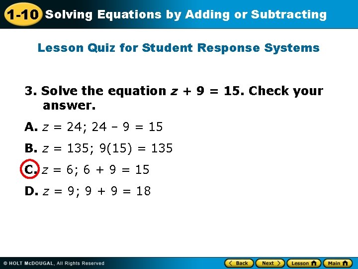 1 -10 Solving Equations by Adding or Subtracting Lesson Quiz for Student Response Systems