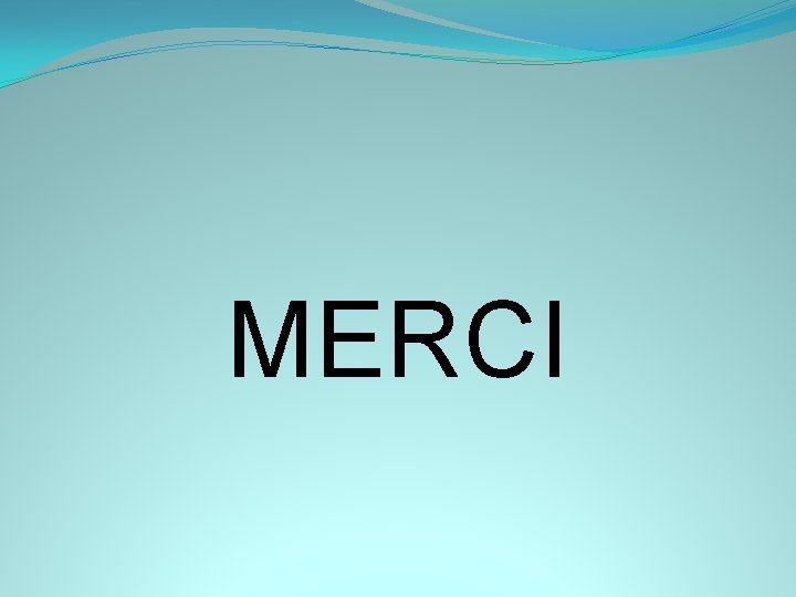 MERCI 