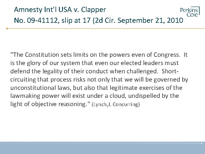 Amnesty Int'l USA v. Clapper No. 09 -41112, slip at 17 (2 d Cir.