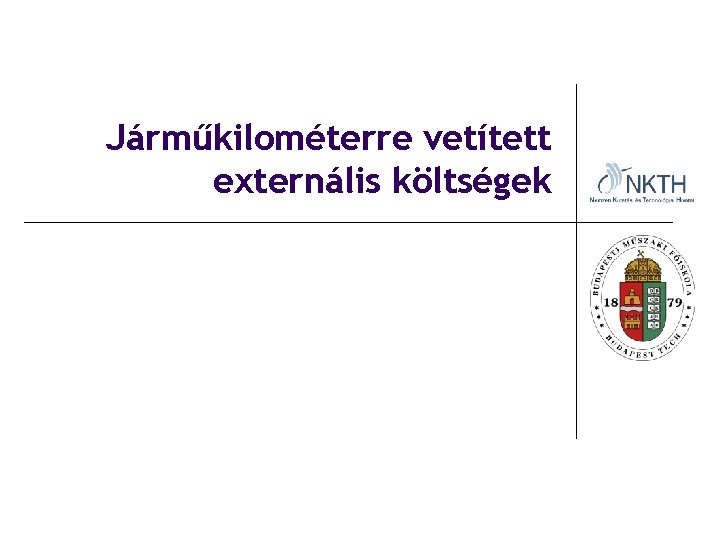 Járműkilométerre vetített externális költségek 