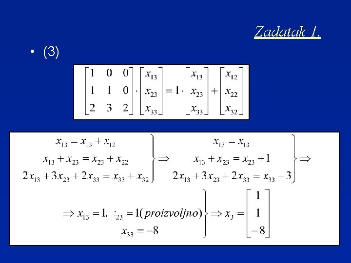 Zadatak 1. • (3) 