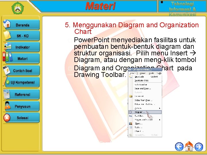 Materi Teknologi Informasi & Komunikasi 5. Menggunakan Diagram and Organization Chart � Power. Point