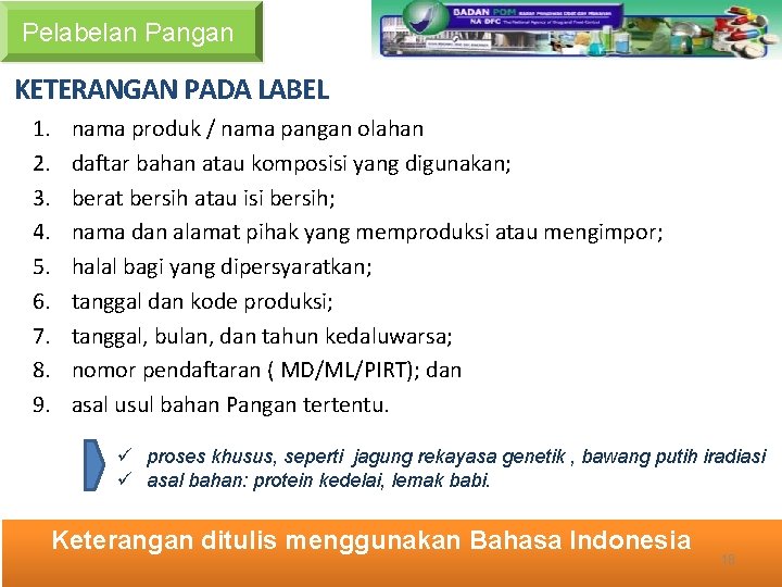 Pelabelan Pangan KETERANGAN PADA LABEL 1. 2. 3. 4. 5. 6. 7. 8. 9.