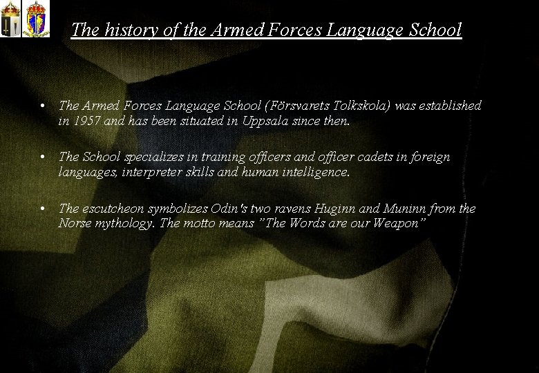 The history of the Armed Forces Language School • The Armed Forces Language School