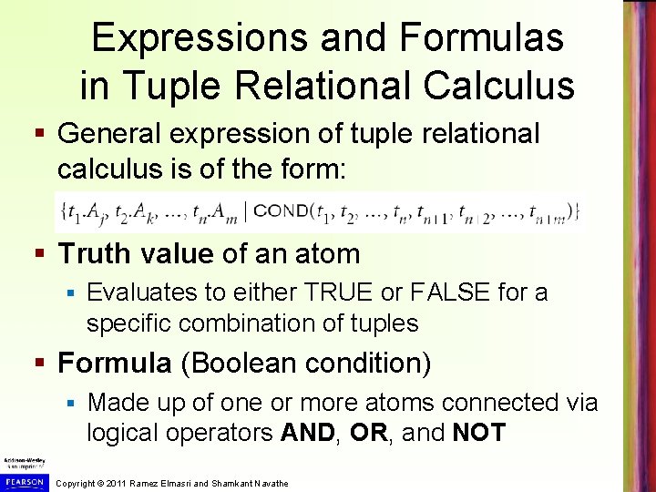 Expressions and Formulas in Tuple Relational Calculus § General expression of tuple relational calculus