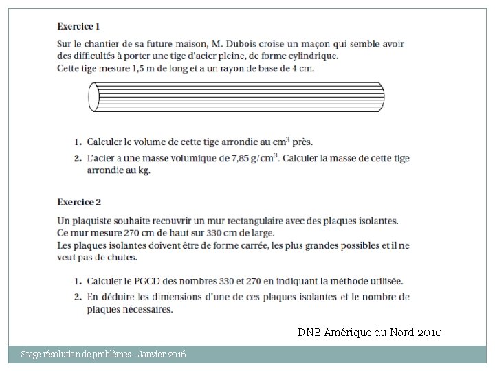 DNB Amérique du Nord 2010 Stage résolution de problèmes - Janvier 2016 