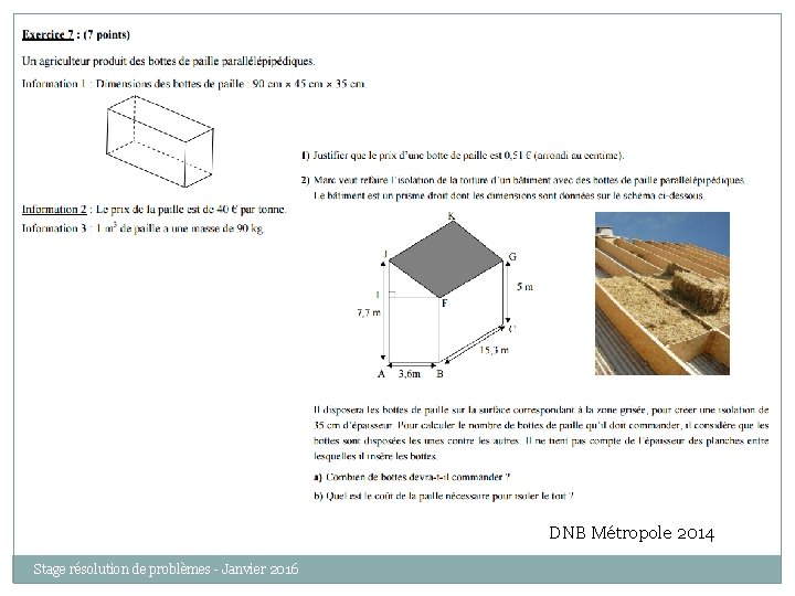 DNB Métropole 2014 Stage résolution de problèmes - Janvier 2016 