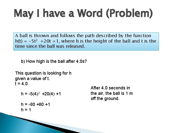 May I have a Word (Problem) A ball is thrown and follows the path