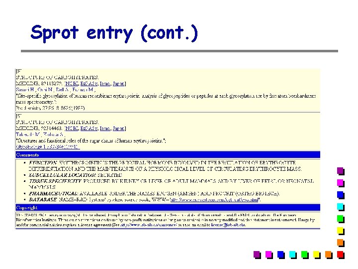 Sprot entry (cont. ) Sprot entry (cont. )