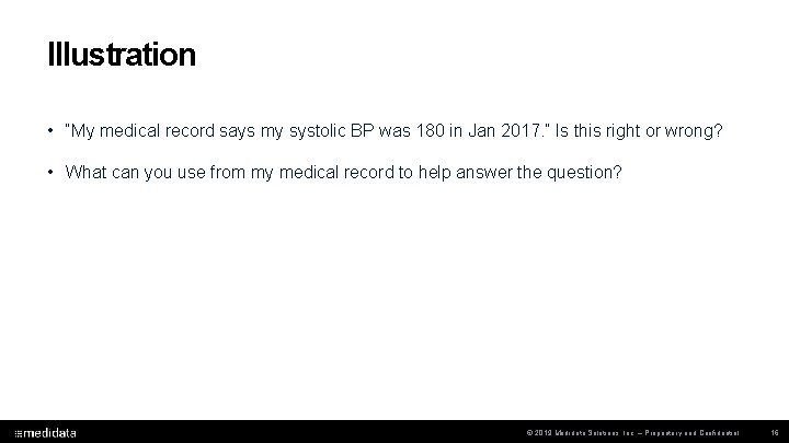 Illustration • “My medical record says my systolic BP was 180 in Jan 2017.