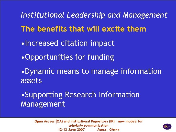 Institutional Leadership and Management The benefits that will excite them • Increased citation impact