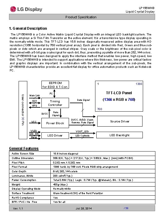 LP 156 WHB Liquid Crystal Display Product Specification 1. General Description The LP 156