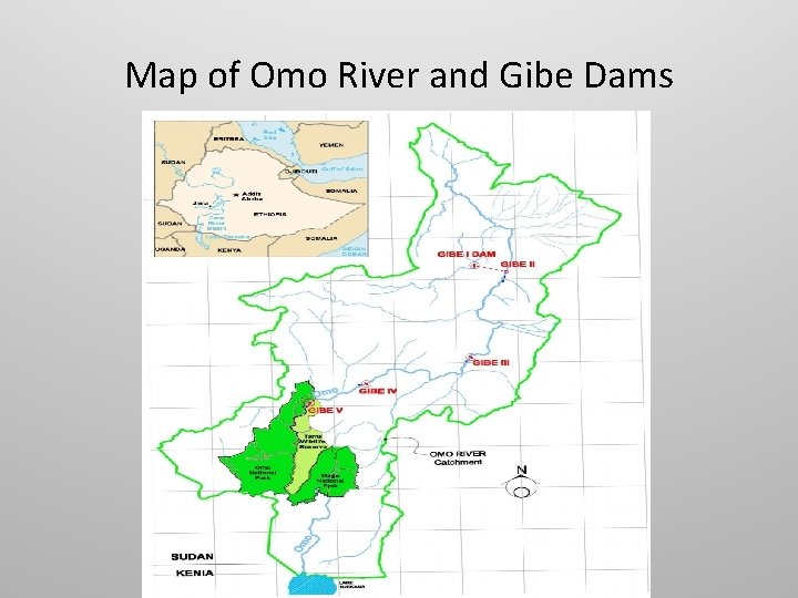 Map of Omo River and Gibe Dams 