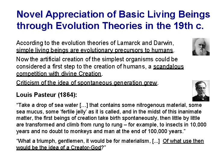 Novel Appreciation of Basic Living Beings through Evolution Theories in the 19 th c.