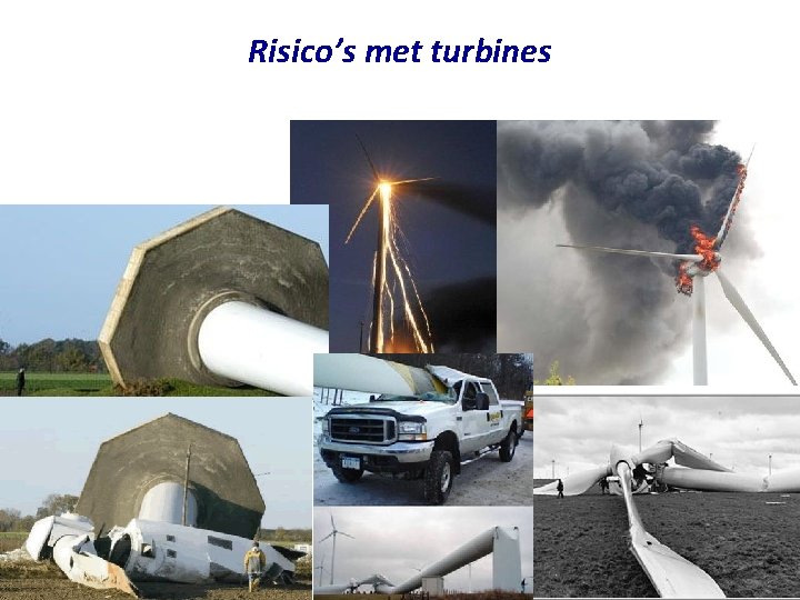 Risico’s met turbines 
