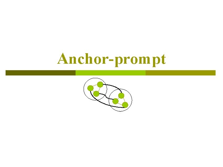 Anchor-prompt 
