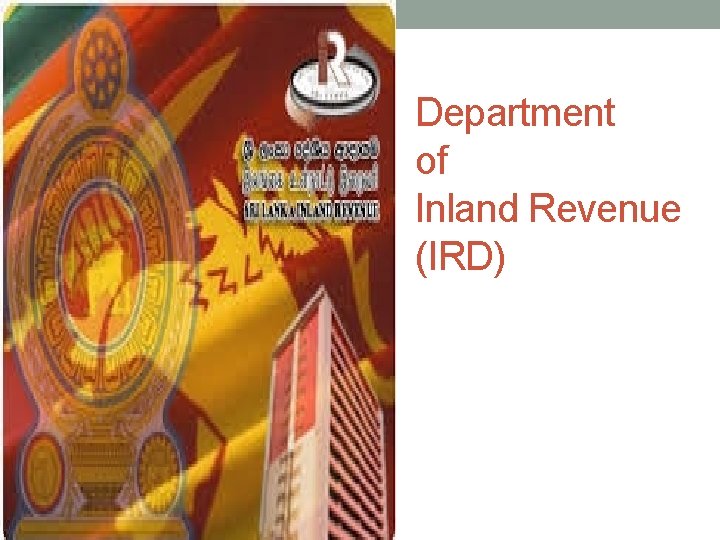 Department of Inland Revenue (IRD) 
