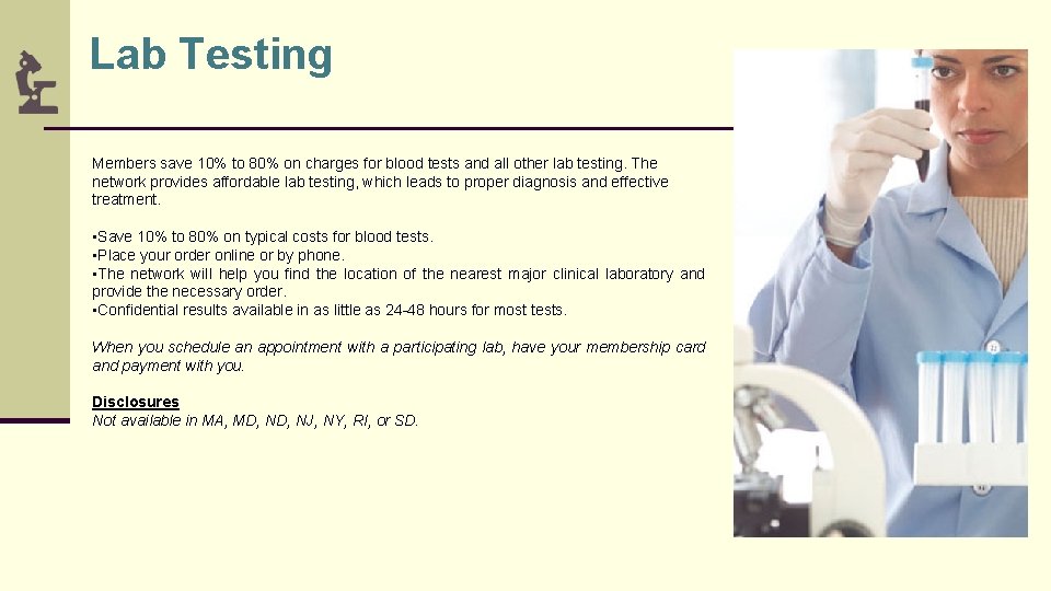 Lab Testing Members save 10% to 80% on charges for blood tests and all