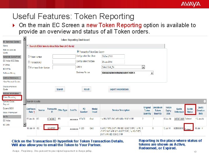Useful Features: Token Reporting 4 On the main EC Screen a new Token Reporting