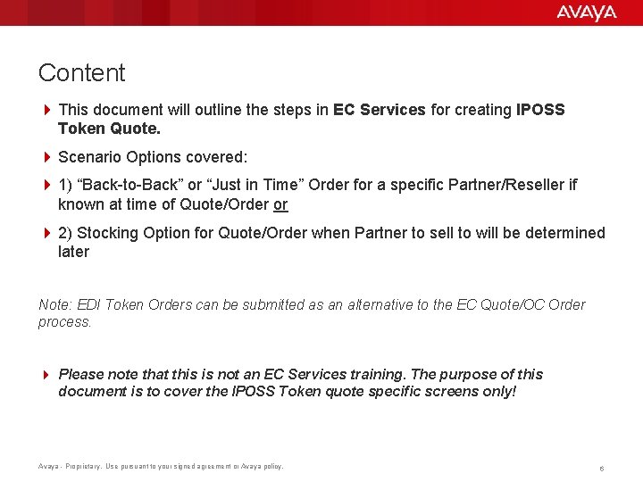 Content 4 This document will outline the steps in EC Services for creating IPOSS