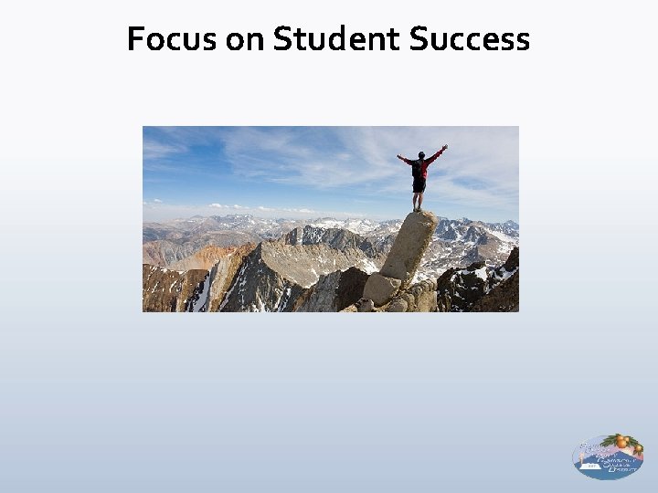 Focus on Student Success 