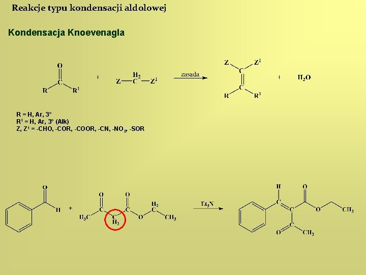 Reakcje typu kondensacji aldolowej Kondensacja Knoevenagla R = H, Ar, 3° R 1 =