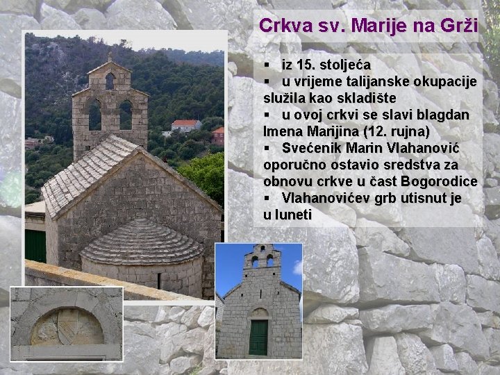 Crkva sv. Marije na Grži § iz 15. stoljeća § u vrijeme talijanske okupacije