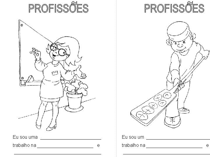 Eu sou uma trabalho na Eu sou um e trabalho na e 