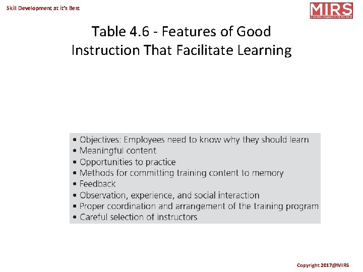Skill Development at it’s Best Table 4. 6 - Features of Good Instruction That