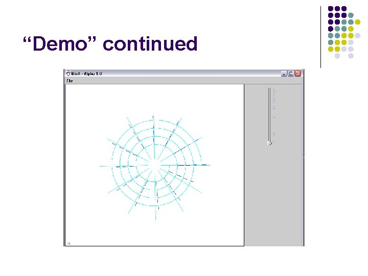 “Demo” continued 