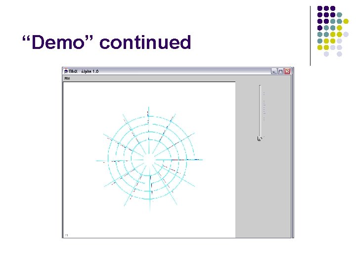 “Demo” continued 