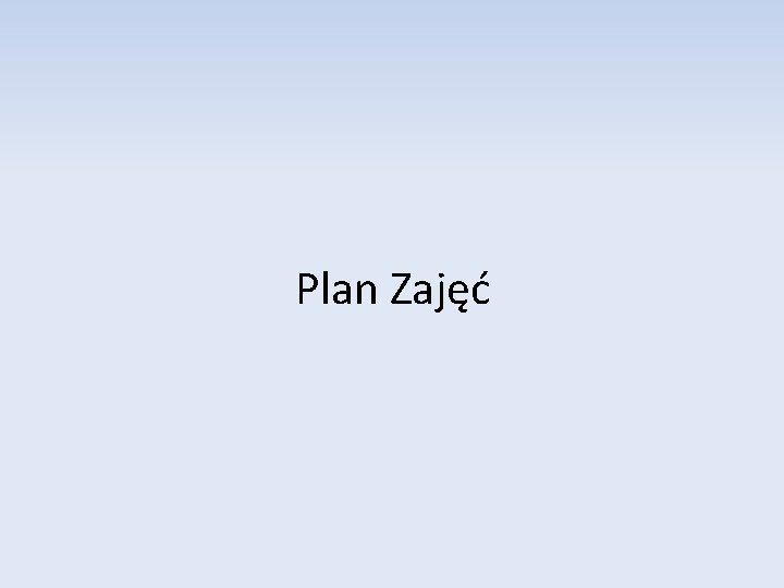 Plan Zajęć 