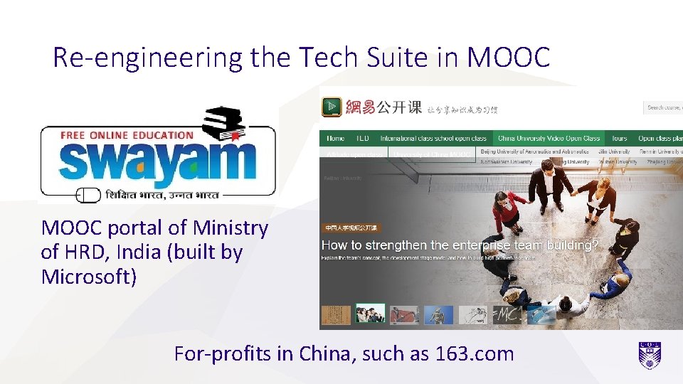 Re-engineering the Tech Suite in MOOC portal of Ministry of HRD, India (built by