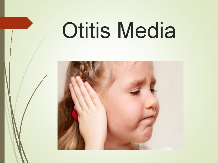Otitis Media 