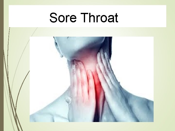 Sore Throat 
